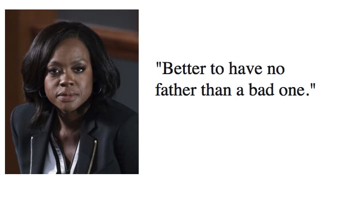 how to get away with a murderer Annalise Keating quote