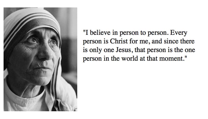 Mother Teresa jesus christ quote