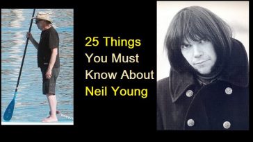 25 Things You Must Know About Neil Young