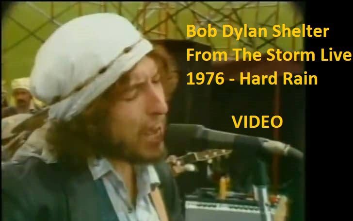 Bob Dylan Shelter From The Storm 1976 Live - Hard rain 1 Bob Dylan Shelter From The Storm Live 1976 - Hard Rain
