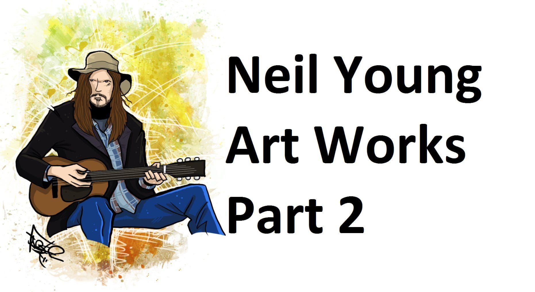 Neil Young Art Works - Part 2