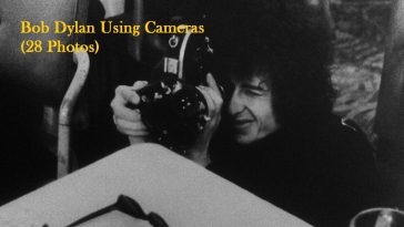 Bob Dylan Using Cameras (28 Photos)