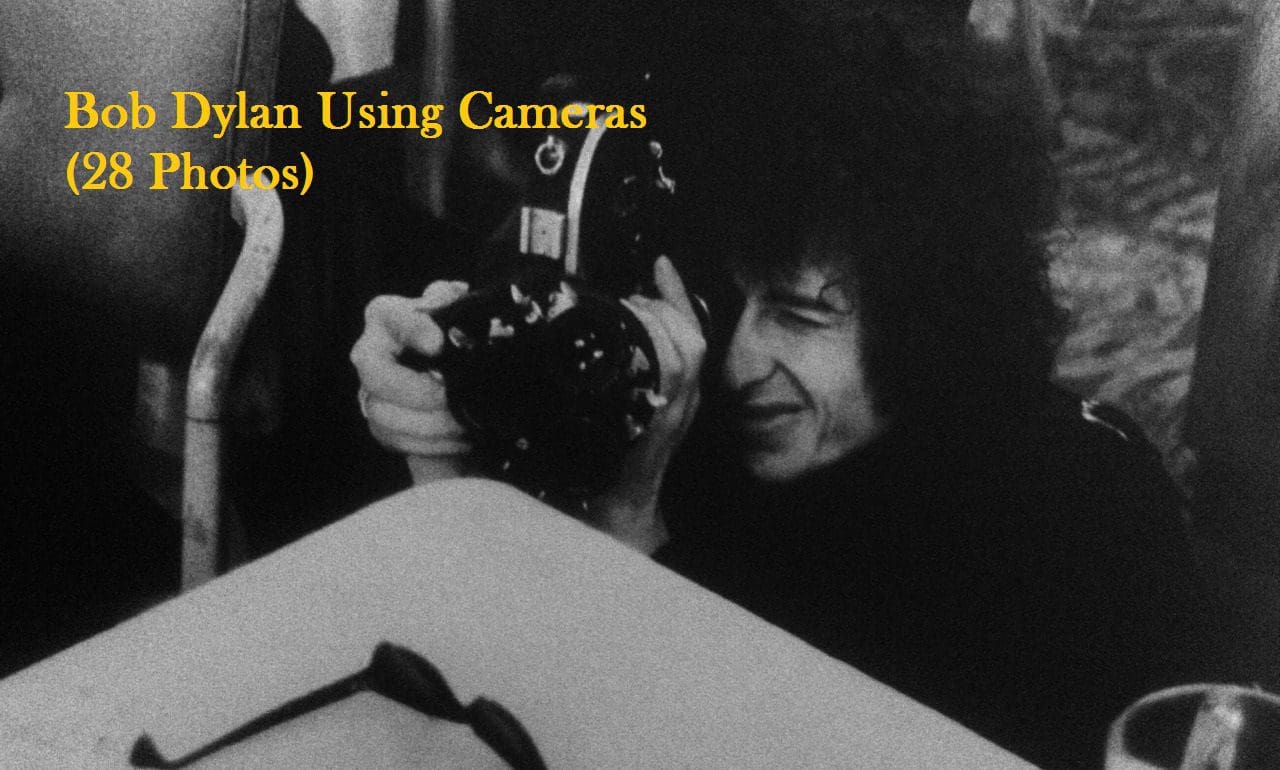 Bob Dylan Using Cameras (28 Photos)