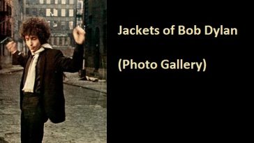 Jackets of Bob Dylan (Photo Gallery)