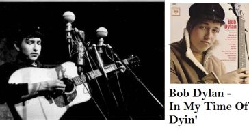 Bob Dylan - In My Time Of Dyin'
