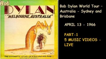 Bob Dylan World Tour – Australia Tour April 13 1966 - Video Collection - Part-1