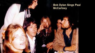 Bob Dylan Sings Paul McCartney