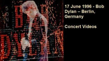 17 June 1996 - Bob Dylan – Berlin, Germany