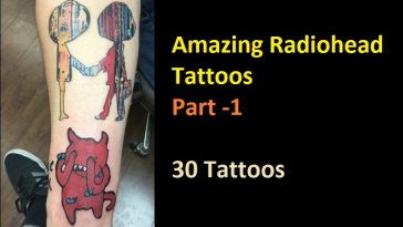 Amazing Radiohead Tattoos Part -1 30 Tattoos