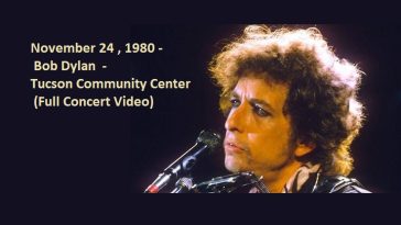 November 24 , 1980 - Bob Dylan - Tucson Community Center (Full Concert Video)