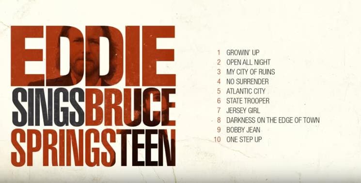 Eddie Vedder sings Bruce Springsteen