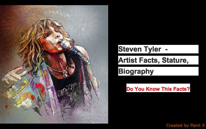 Steven Tyler – Artist Facts,Stature,Biography