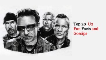 Top 20 U2 Fun Facts and Gossips