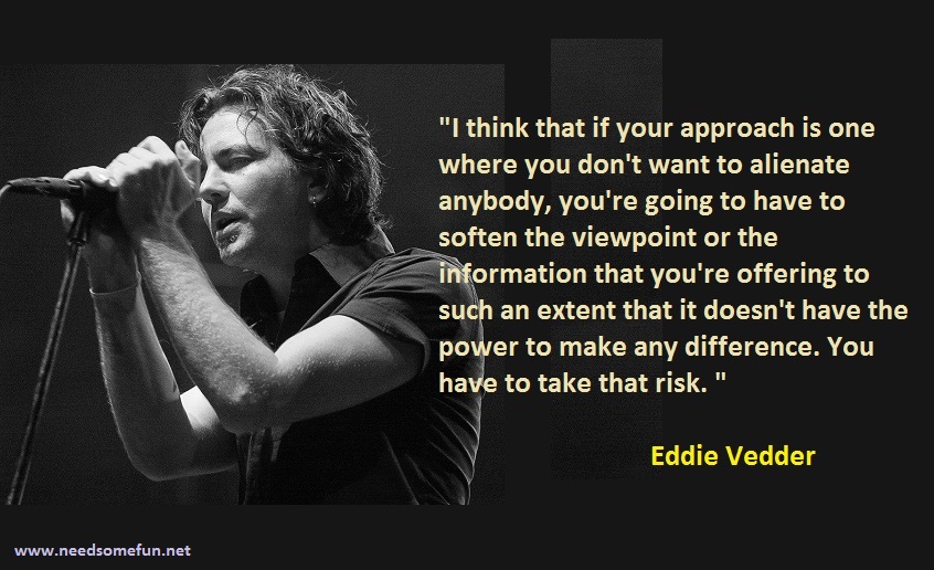 Image result for eddie vedder quotes