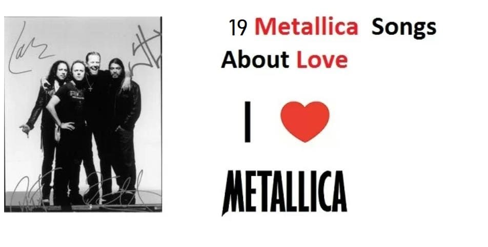 Best 19 Metallica Love Songs