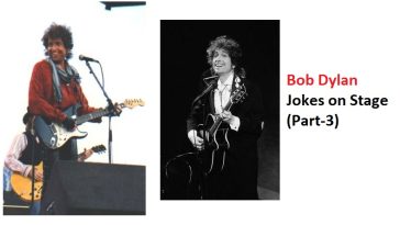Bob Dylan Jokes on Stage (Part-3)