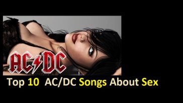 Top 10 AC/DC Songs About Sex