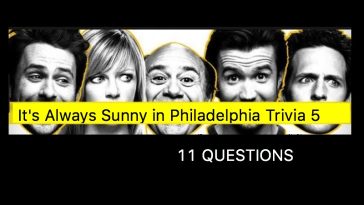 Its Always Sunny in Philadelphia Trivia Quiz 5