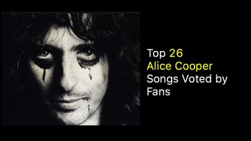 Top 26 Alice Cooper Songs Voted by Fans