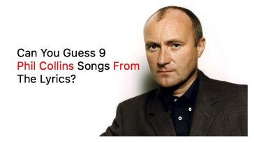 Can You Guess 9 Phil Collins Songs From The Lyrics