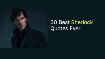 30 Best Sherlock Quotes Ever
