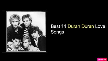 Best 14 Duran Duran Love Songs