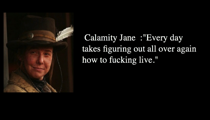 Deadwood calamity jane quotes
