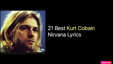 21 Best Kurt Cobain - Nirvana Lyrics