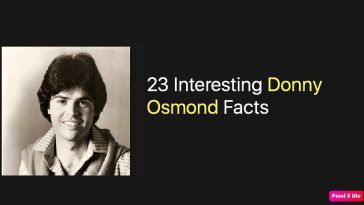 23 Interesting Donny Osmond Facts