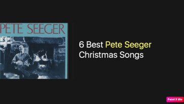 6 Best Pete Seeger Christmas Songs