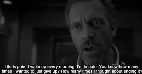 Gregory House dr house quotes