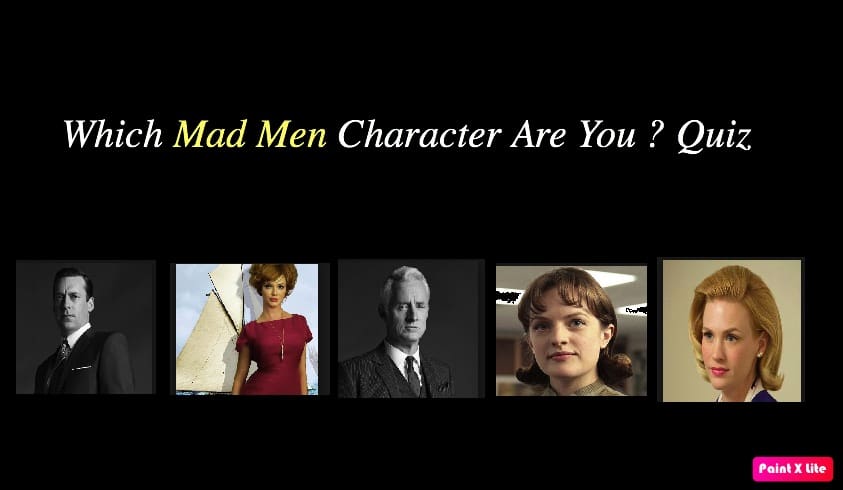 Which Mad Men Character Are You Quiz