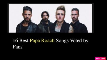 16 Best Papa Roach Songs Voted by Fans