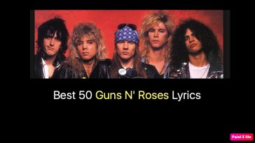 Best 50 Guns N' Roses Lyrics