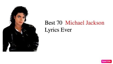 Best 70 Michael Jackson Lyrics Ever