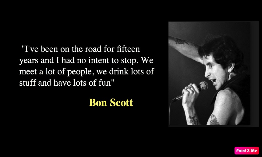 Best 17 Bon Scott Quotes - AC/DC - NSF News and Magazine