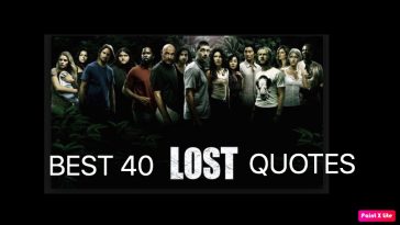 Best 40 "LOST" Tv Series Quotes