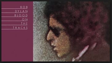 Bob Dylan Blood On The Tracks