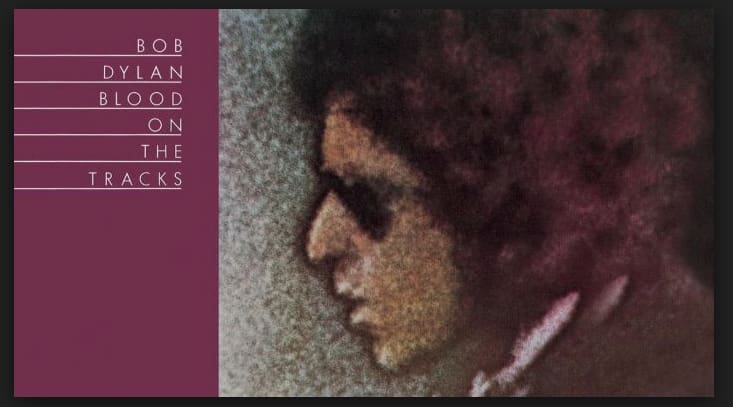 Bob Dylan Blood On The Tracks