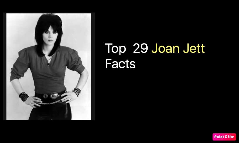 Top 29 Joan Jett Facts