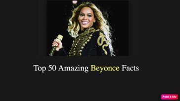 Top 50 Amazing Beyonce Facts