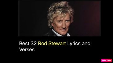 Best 32 Rod Stewart Lyrics and Verses