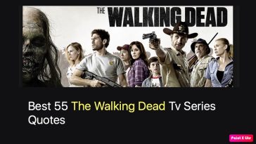 Best 55 The Walking Dead Tv Series Quotes