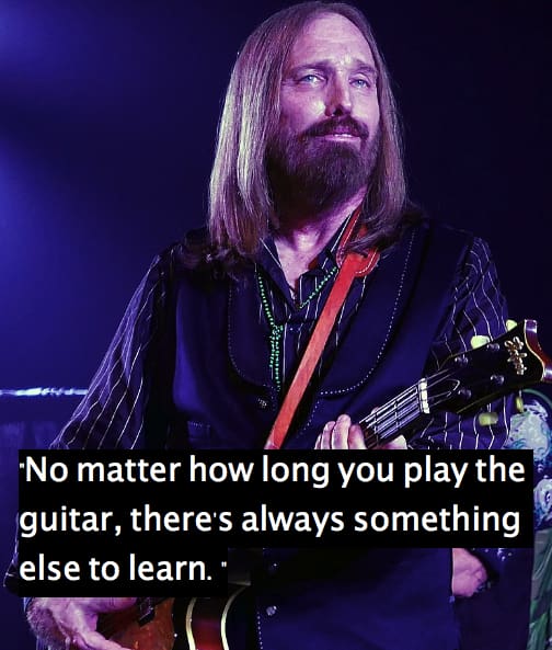 Tom Petty Quotes 2
