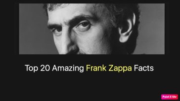 Top 20 Amazing Frank Zappa Facts