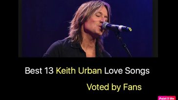 Best 13 Keith Urban Love Songs