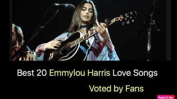 Best 20 Emmylou Harris Love Songs