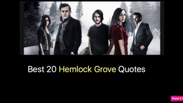 Best 20 Hemlock Grove Quotes