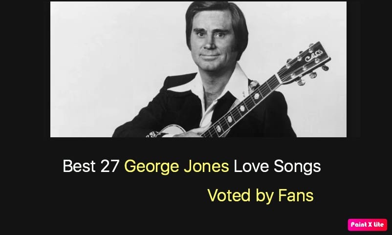 Best 27 George Jones Love Songs