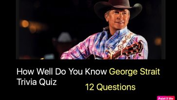 How Well Do You Know George Strait Trivia Quiz